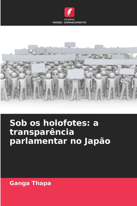 Kniha Sob os holofotes Ganga Thapa