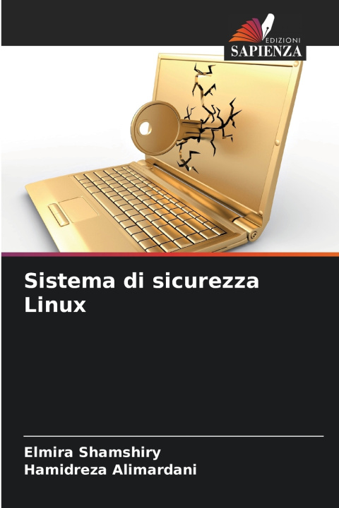 Kniha Sistema di sicurezza Linux Elmira Shamshiry