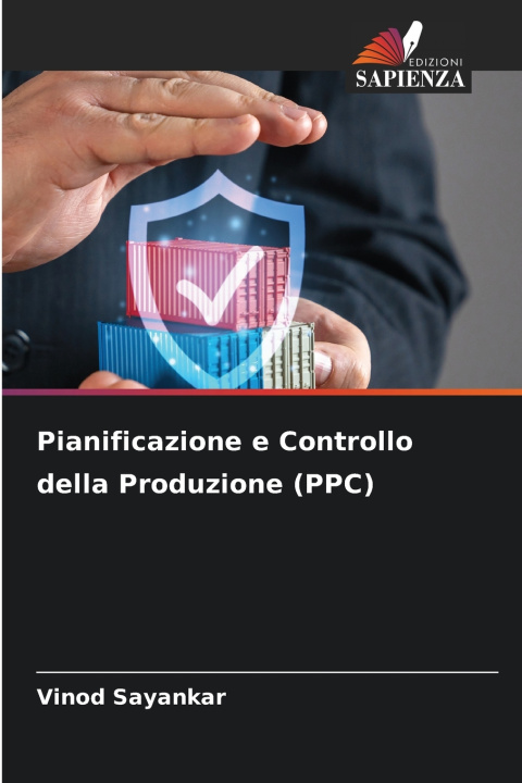 Kniha Pianificazione e Controllo della Produzione (PPC) Vinod Sayankar