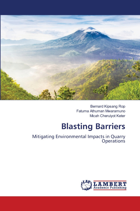 Kniha Blasting Barriers Bernard Kipsang Rop
