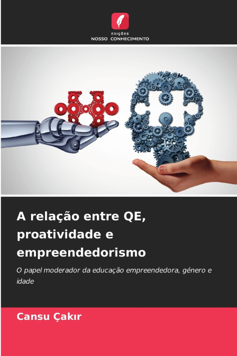 Kniha A relação entre QE, proatividade e empreendedorismo Cansu Çakır