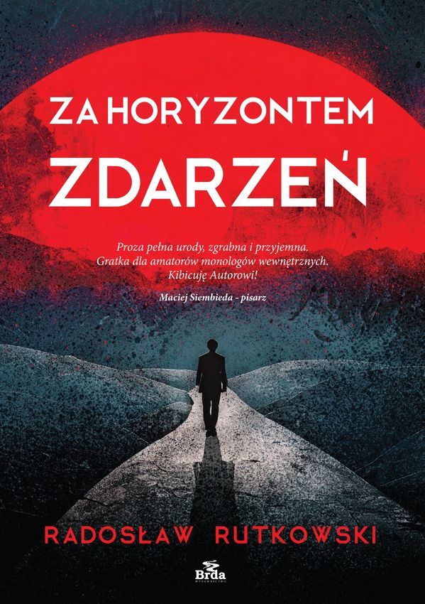 Knjiga Za horyzontem zdarzeń Radosław Rutkowski