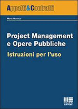 Kniha Project management e opere pubbliche Mario Monaco