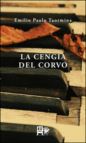 Knjiga cengia del corvo Emilio Paolo Taormina