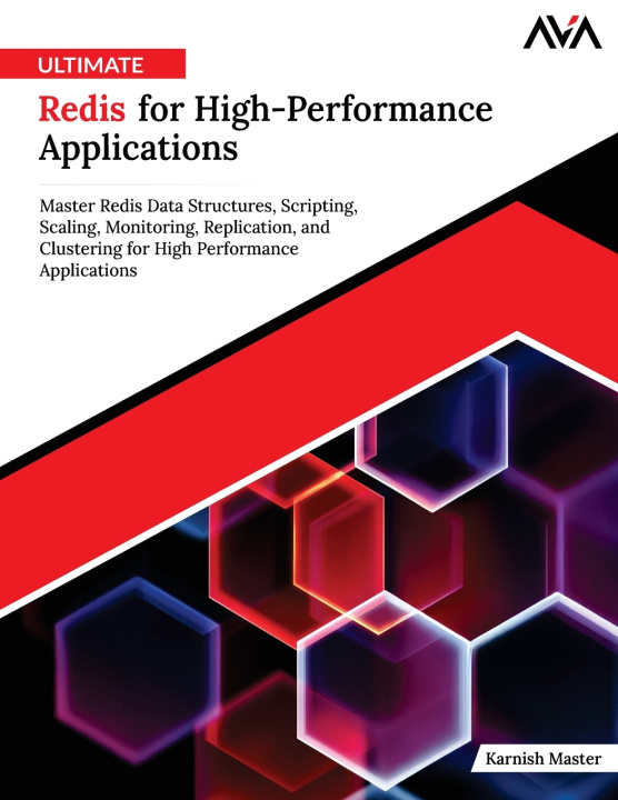 Kniha Ultimate Redis for High-Performance Applications Karnish Master
