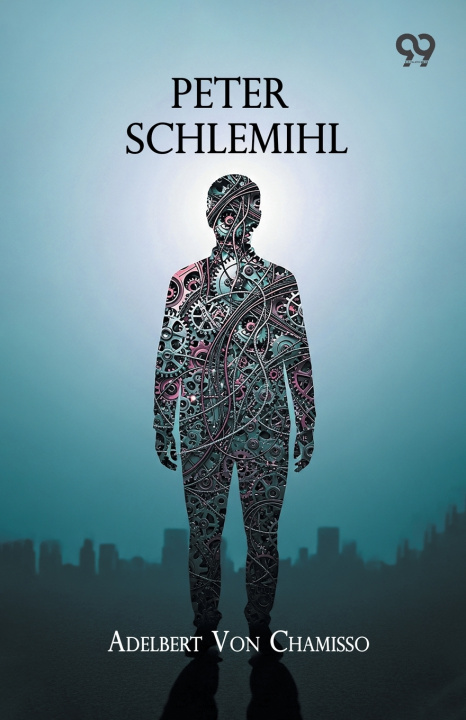 Knjiga Peter Schlemihl Adelbert Von Chamisso