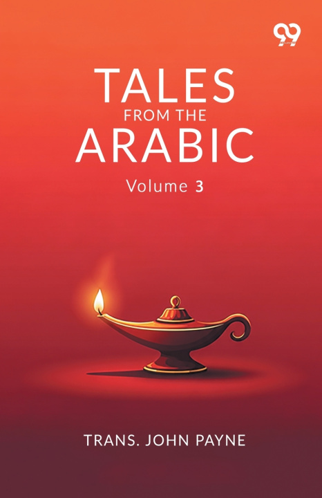 Kniha Tales From The Arabic Trans. John Payne