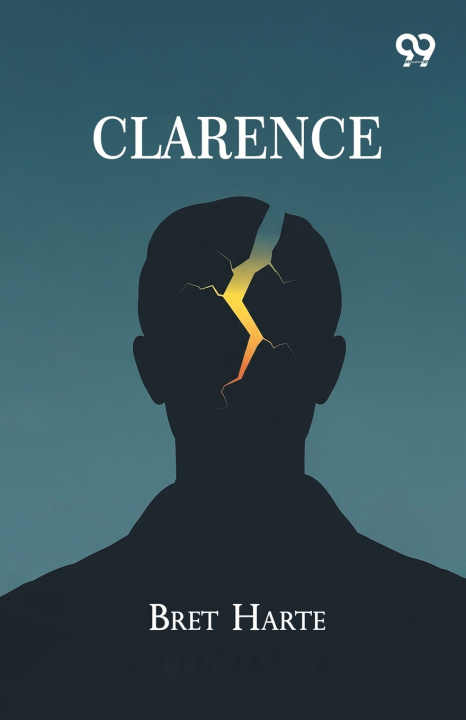 Kniha Clarence Bret Harte