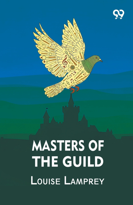 Kniha Masters Of The Guild Louise Lamprey
