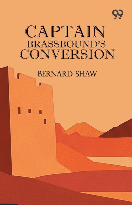 Kniha Captain Brassbound's Conversion Bernard Shaw