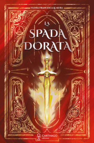 Kniha spada dorata Ylenia Francesca Le Mura