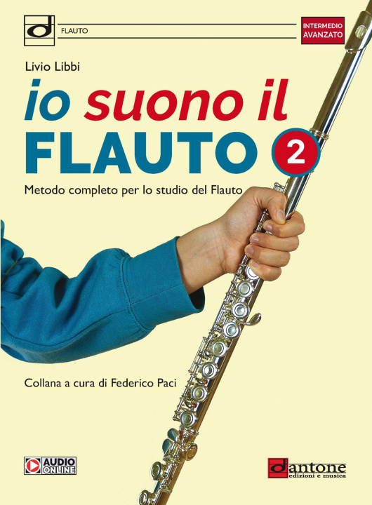 Knjiga Io suono il flauto. Metodo completo per lo studio del flauto Livio Libbi