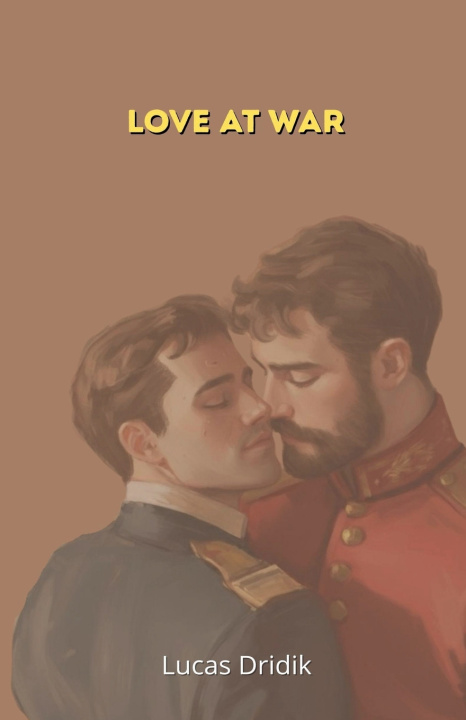 Kniha Love at War Lucas Dridik