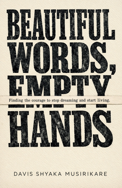 Kniha Beautiful Words, Empty Hands Davis Shyaka Musirikare