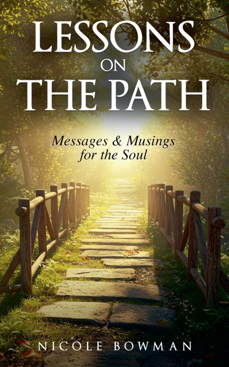 Knjiga Lessons on the Path Nicole Bowman