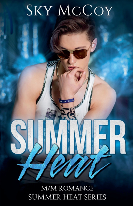Kniha Summer Heat Sky McCoy