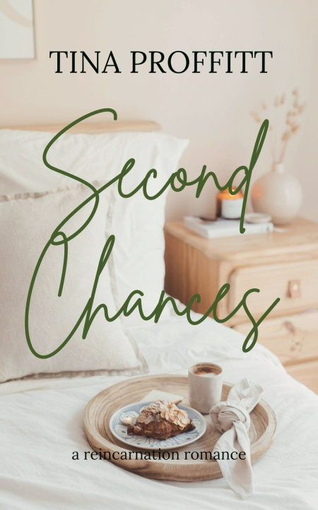 Könyv Second Chances Tina Proffitt