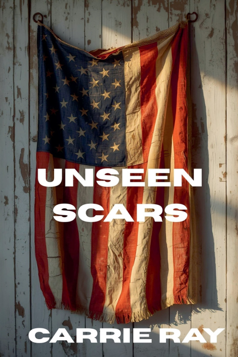 Knjiga Unseen Scars Carrie Ray