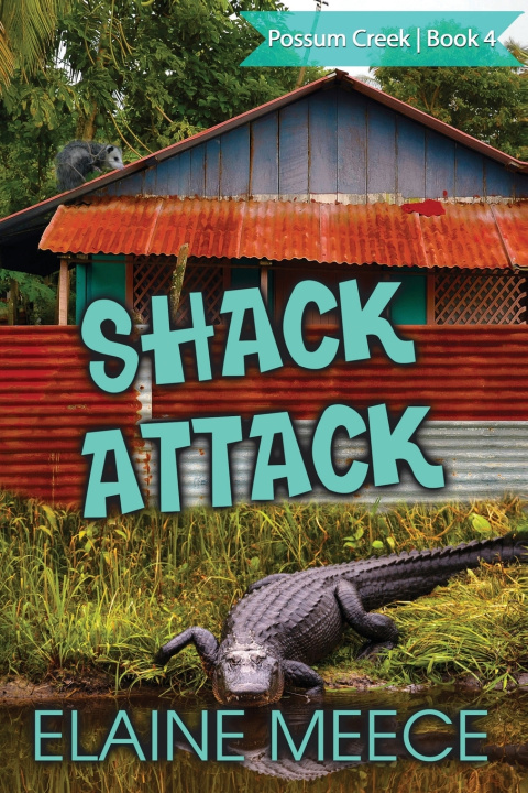 Könyv Shack Attack Elaine Meece