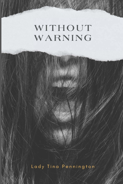 Könyv Without Warning Lady Tina Pennington