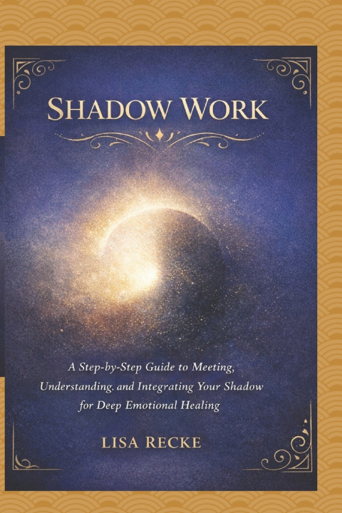 Kniha SHADOW WORK LISA RECKE