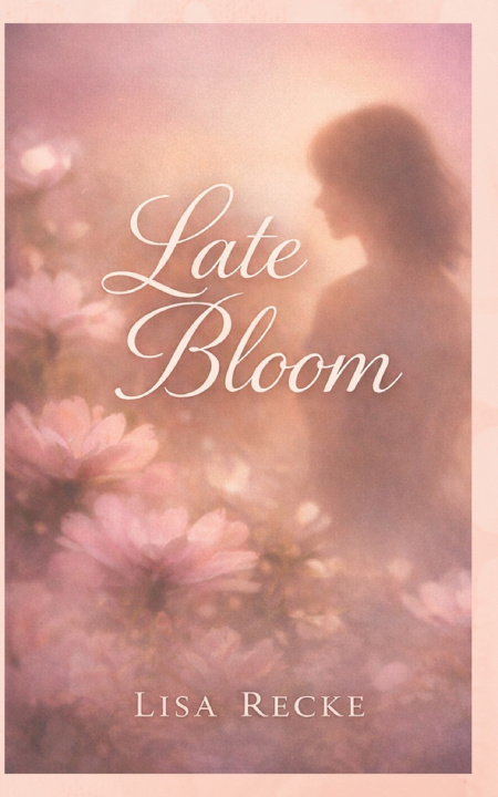 Kniha LATE BLOOM LISA RECKE