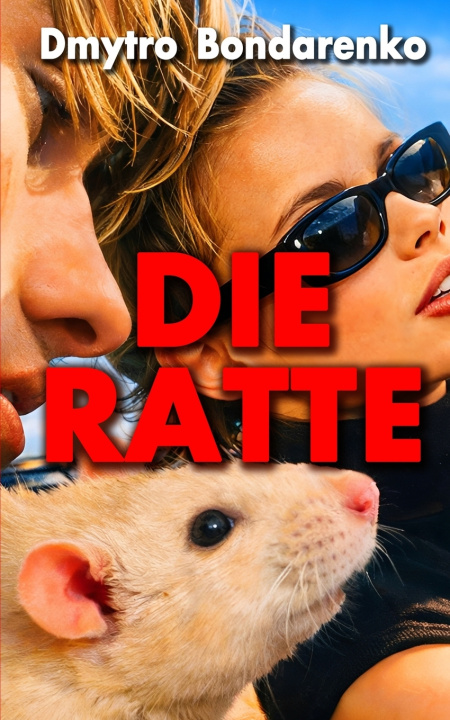 Könyv Die Ratte Dmytro Bondarenko