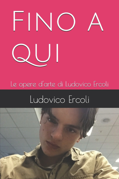 Kniha Fino a qui Ludovico Ercoli