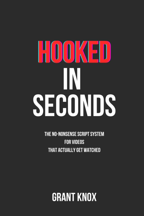 Kniha Hooked in Seconds Grant Knox