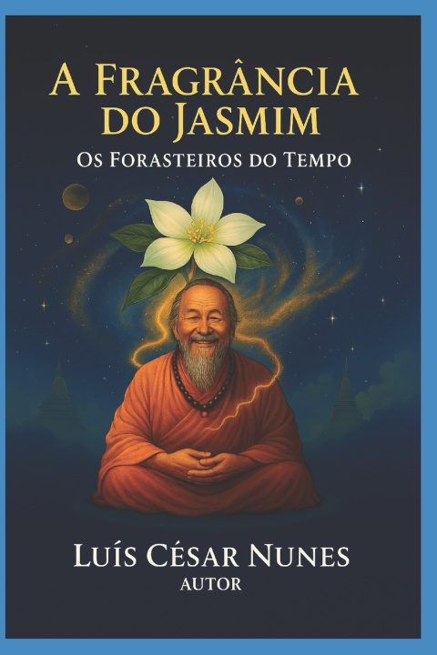 Knjiga A FRAGR NCIA DO JASMIM Luís César Nunes