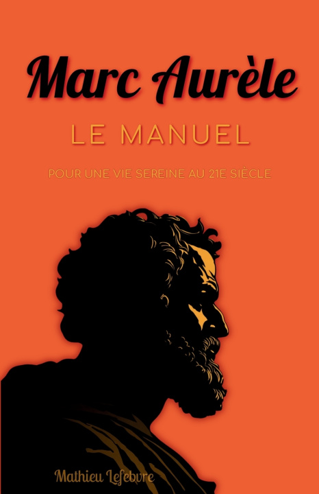 Kniha Marc Aurèle Mathieu Lefebvre