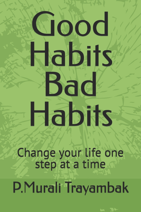 Kniha Good Habits Bad Habits P.Murali Trayambak