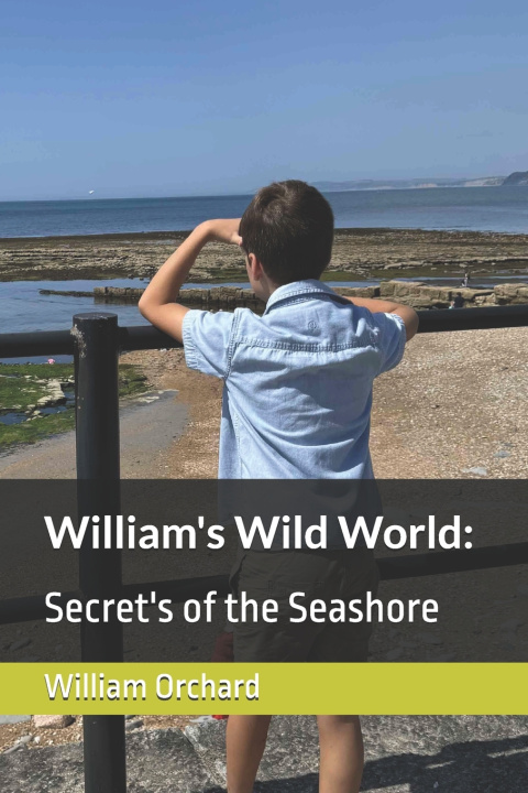 Könyv William's Wild World Brett Orchard