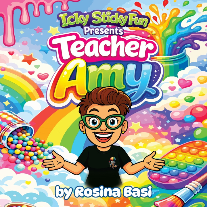 Knjiga Icky Sticky Fun Presents Rosina Basi
