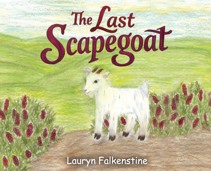 Knjiga The Last Scapegoat Lauryn Falkenstine