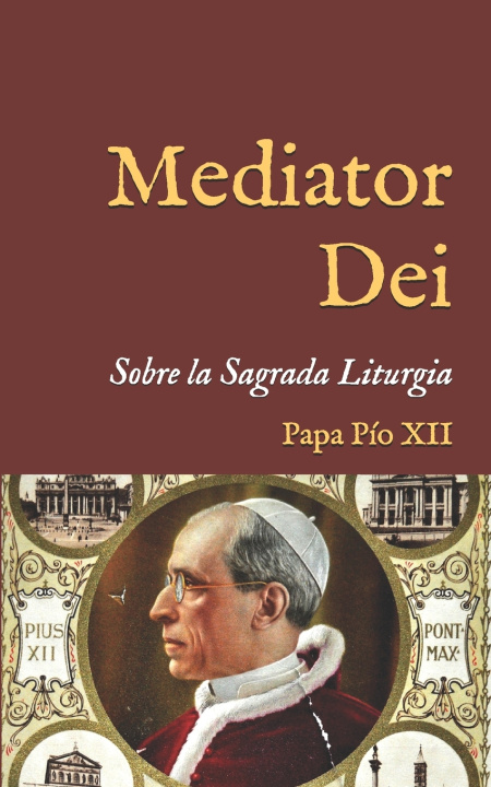 Kniha Mediator Dei Pío XII
