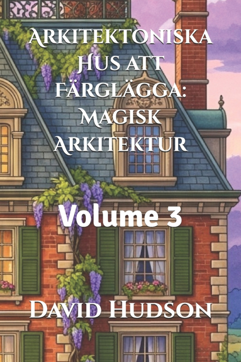Libro Arkitektoniska Hus att Färglägga David Hudson