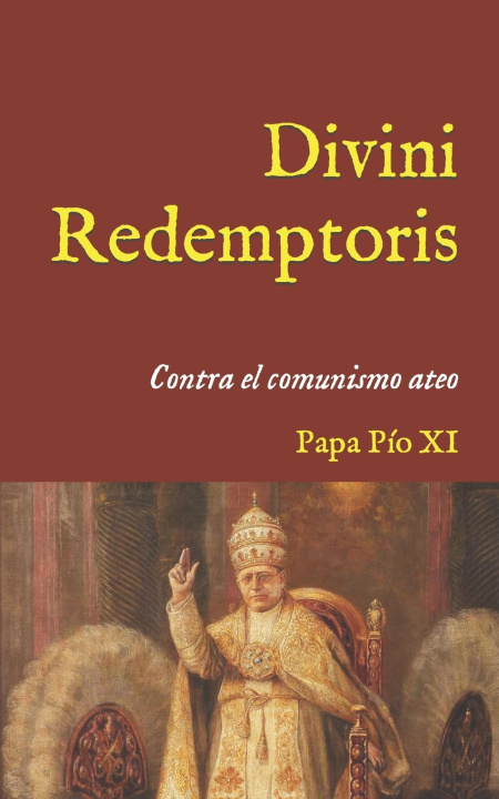 Kniha Divini Redemptoris Pío XI
