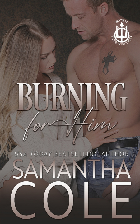 Könyv Burning For Him Samantha Cole