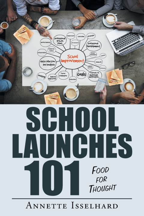 Kniha School Launches 101 Annette Isselhard
