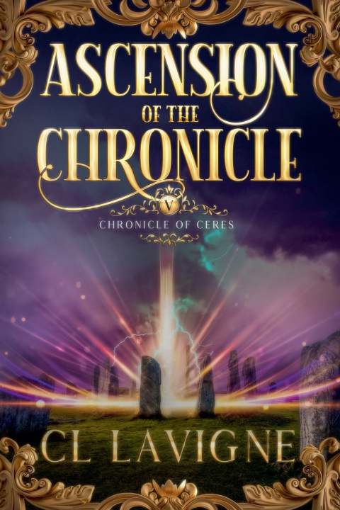 Kniha Ascension of the Chronicle CL LaVigne