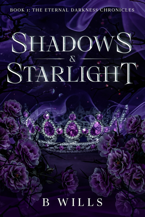 Kniha Shadows & Starlight B Wills