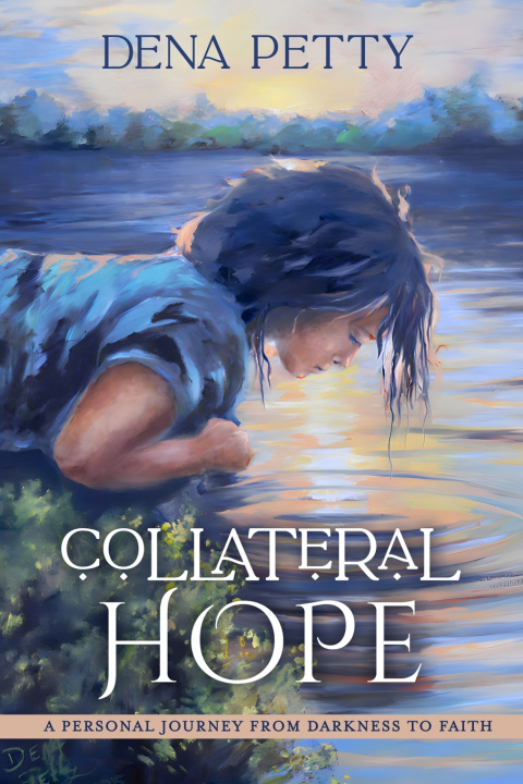 Knjiga Collateral Hope Dena Petty