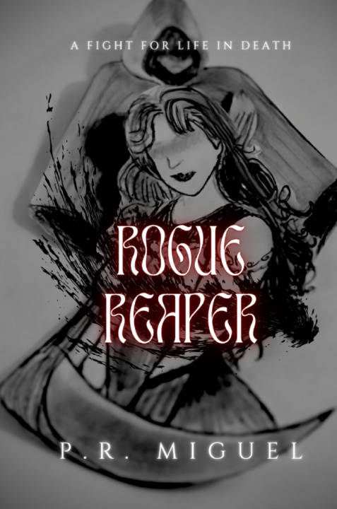 Kniha Rogue Reaper P.R. Miguel