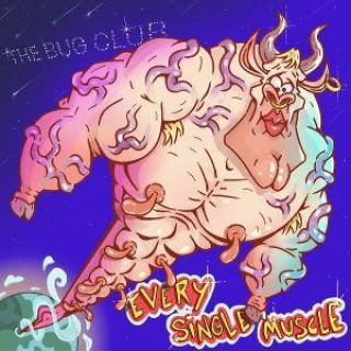 Audio Every Single Muscle The Bug Club
