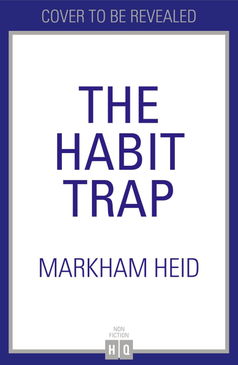 Kniha Habit Trap Markham Heid