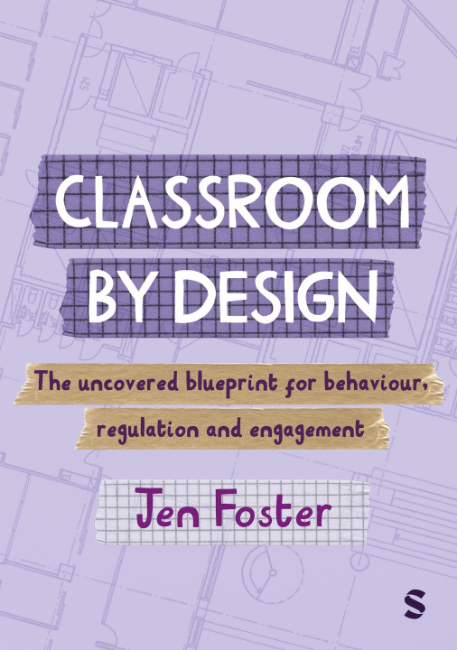 Kniha Classroom By Design 1E Foster