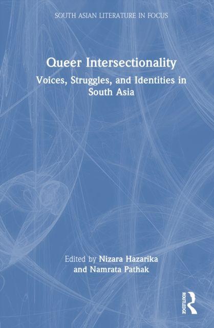 Könyv Queer Intersectionality Nizara Hazarika