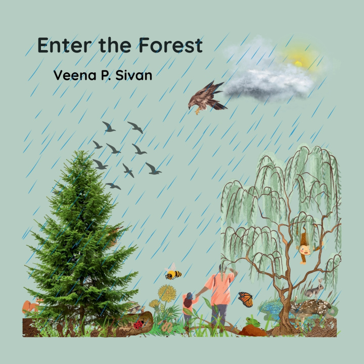 Kniha Enter the Forest Veena P. Sivan