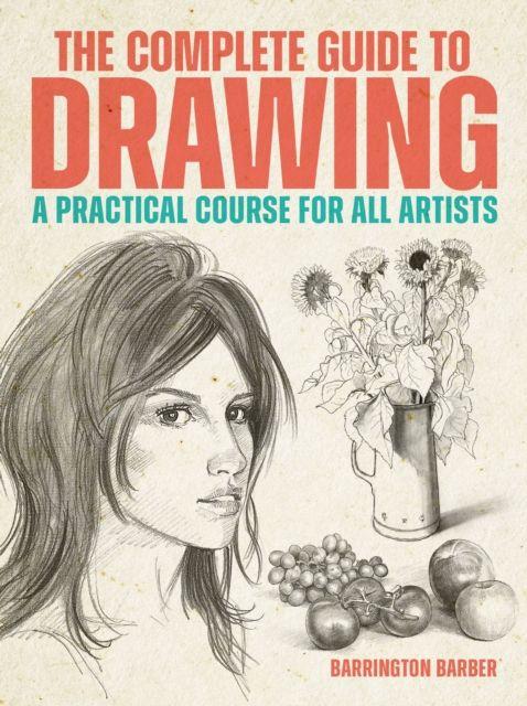 Knjiga Complete Guide to Drawing Barrington Barber